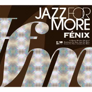 (V.A.) / JAZZ FOR MORE-FENIX