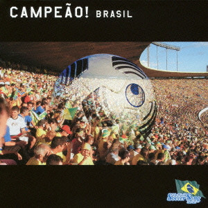 JOTA MORAES / ジョタ・モラエス / The World Soccer Song Series VOL.1 CAMPEAO! BRASIL