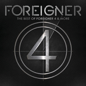 FOREIGNER / フォリナー / THE BEST OF FOREIGNER 4 & MORE / ライヴ！！～ザ・ベスト・オヴ・フォリナー４＆モア