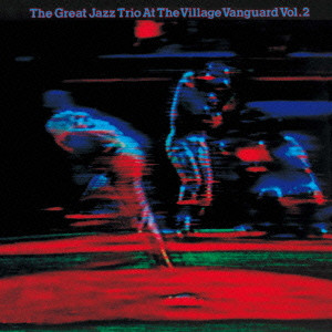 GREAT JAZZ TRIO / グレイト・ジャズ・トリオ / AT THE VILLAGE VANGUARD VOL.2 / アット・ザ・ヴィレッジ・ヴァンガード Vol. 2