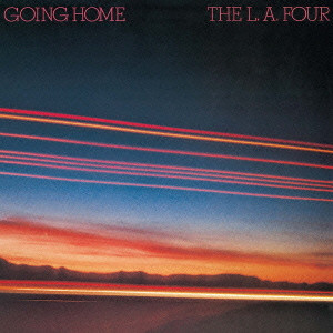 L.A.4 / L.A.フォア / GOING HOME / 家路