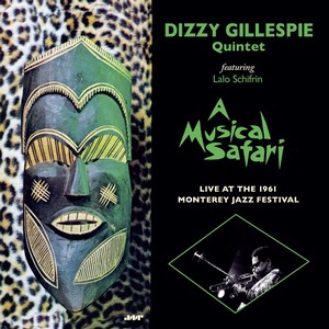 DIZZY GILLESPIE / ディジー・ガレスピー / Musical Safari: Live At The 1961 Monterey Jazz Festival (LP/180G)