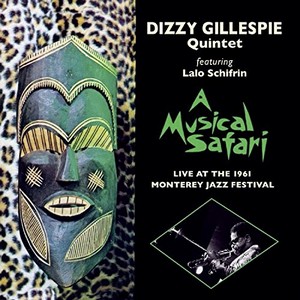 DIZZY GILLESPIE / ディジー・ガレスピー / Musical Safari Live at Monterey