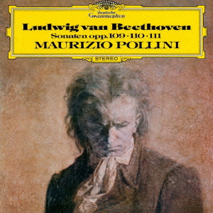 MAURIZIO POLLINI / マウリツィオ・ポリーニ / ベートーヴェン:ピアノ・ソナタ第30番~第32番