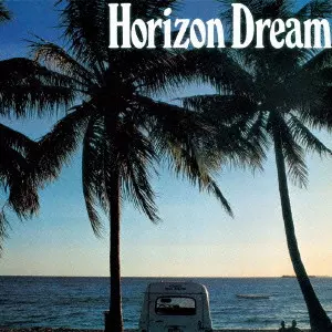 V.A. (HORIZON DREAM) / HORIZON DREAM