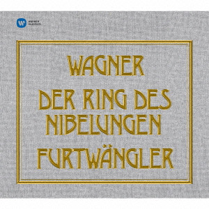 WILHELM FURTWANGLER / ヴィルヘルム・フルトヴェングラー / ワーグナー:楽劇「ニーベルングの指環」全4部作