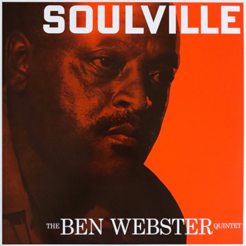 BEN WEBSTER / ベン・ウェブスター / Soulville(LP/180g)