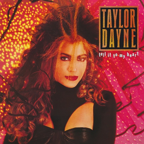 TAYLOR DAYNE / テイラー・デイン / TELL IT TO MY HEART (2CD DELUXE EDITION) 