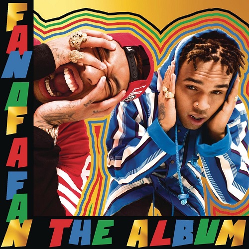CHRIS BROWN & TYGA / クリス・ブラウン&タイガ / FAN OF A FAN: THE ALBUM (DELUXE)