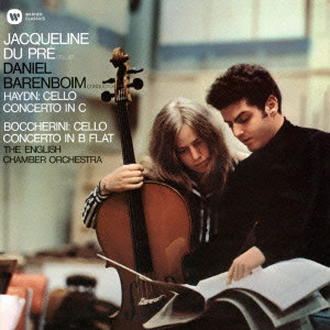 JACQUELINE DU PRE / ジャクリーヌ・デュ・プレ / ハイドン:チェロ協奏曲 第1番 ボッケリーニ:チェロ協奏曲