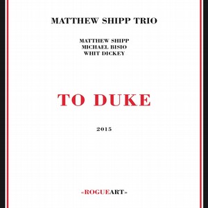 MATTHEW SHIPP / マシュー・シップ / To Duke