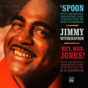 JIMMY WITHERSPOON / ジミー・ウィザースプーン / Spoon + Hey Mrs. Jones! 