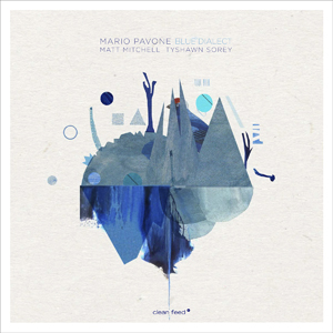 MARIO PAVONE / マリオ・パヴォーン / Blue Dialect
