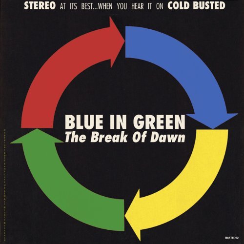 BLUE IN GREEN / BREAK OF DAWN "CD"
