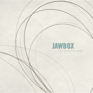 JAWBOX / ジョーボックス / MY SCRAPBOOK OF FATAL ACCIDENTS (2LP) 
