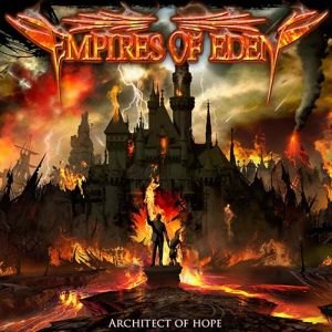 EMPIRES OF EDEN / エンパイアズ・オブ・エデン / ARCHITECT OF HOPE