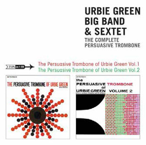 URBIE GREEN / アービー・グリーン / Complete Persuasive Trombone