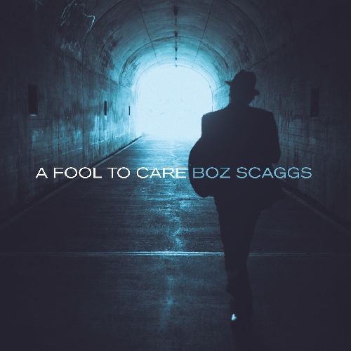 BOZ SCAGGS / ボズ・スキャッグス / A FOOL TO CARE / ア・フール・トゥ・ケア