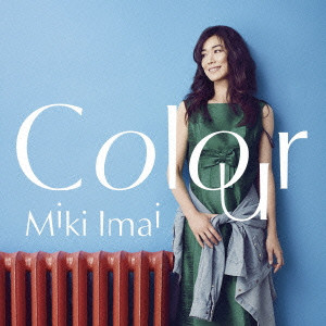 MIKI IMAI / 今井美樹 / Colour