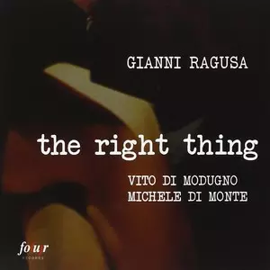 GIANNI RAGUSA / ジャンニ・ラグーザ / Right Thing