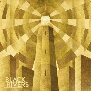 BLACK RIVERS / ブラック・リバーズ / BLACK RIVERS / ブラック・リバーズ