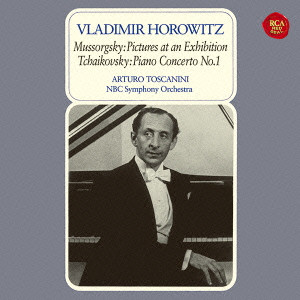 VLADIMIR HOROWITZ / ヴラディーミル・ホロヴィッツ / チャイコフスキー:ピアノ協奏曲第1番(1941年録音)/ムソルグスキー:展覧会の絵(1951年ライヴ)