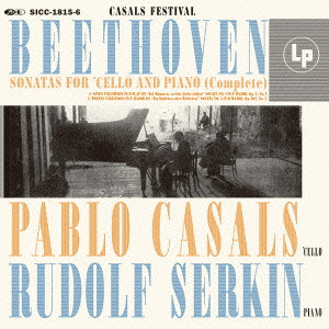 PABLO CASALS / パブロ・カザルス / ベートーヴェン:チェロ・ソナタ(全曲)