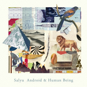 Salyu / Android & Human Being