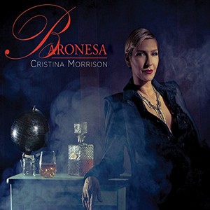 CRISTINA MORRISON / クリスティーナ・モリソン / Baronesa