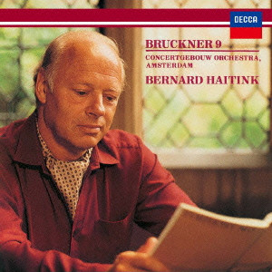 BERNARD HAITINK / ベルナルト・ハイティンク / ブルックナー:交響曲第9番 ワーグナー:≪パルジファル≫前奏曲