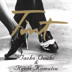 大貫妙子&小松亮太 / tint