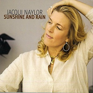 JACQUI NAYLOR / ジャッキー・ネイラー / Sunshine & Rain(CD-R)