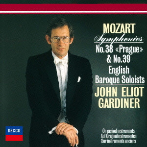 JOHN ELIOT GARDINER / ジョン・エリオット・ガーディナー / モーツァルト:交響曲第38番≪プラハ≫・第39番