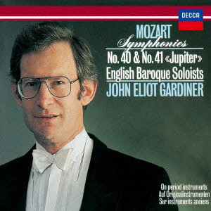 JOHN ELIOT GARDINER / ジョン・エリオット・ガーディナー / モーツァルト:交響曲第40番・第41番≪ジュピター≫