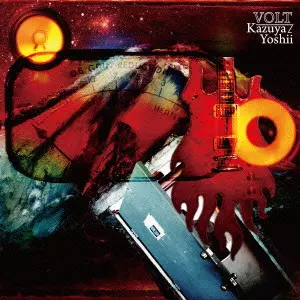 KAZUYA YOSHII / 吉井和哉 / VOLT