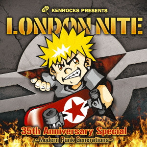 VA (LONDON NITE) / LONDON NITE 04 35th Anniversary Special ~Modern Punk Generations~