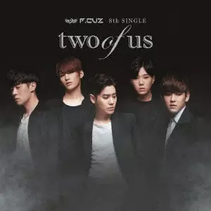 F.CUZ / two of us