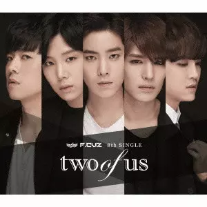 F.CUZ / two of us