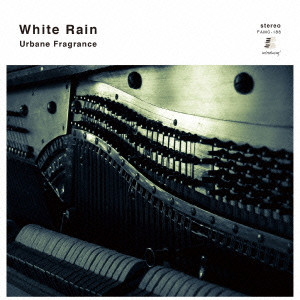 WHITE RAIN / ホワイト・レイン / Urbane Fragrance