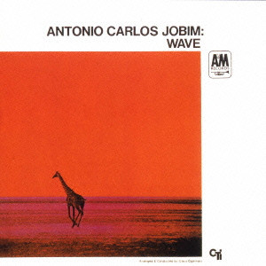 ANTONIO CARLOS JOBIM / アントニオ・カルロス・ジョビン / WAVE  / 波