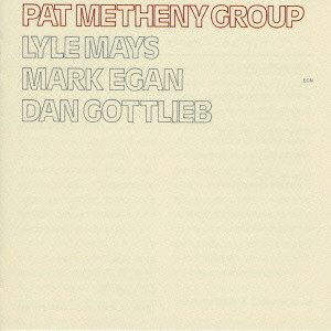 PAT METHENY / パット・メセニー / Pat Metheny Group / 想い出のサン・ロレンツォ