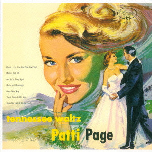 PATTI PAGE / パティ・ペイジ / Tennessee Waltz / テネシー・ワルツ +10
