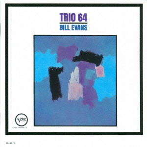 BILL EVANS / ビル・エヴァンス / Trio '64 / トリオ’64