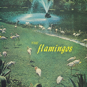 FLAMINGOS / フラミンゴス / フラミンゴス