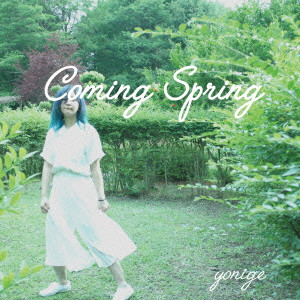 yonige / Coming Spring