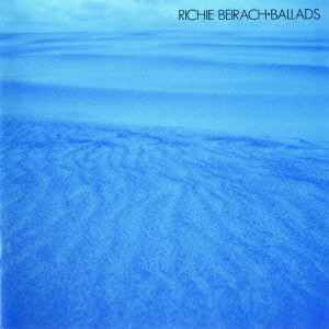 RICHIE BEIRACH / リッチー・バイラーク / バラッド