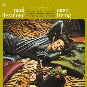PAUL DESMOND / ポール・デスモンド / Easy Living / イージー・リヴィング +2
