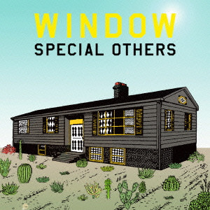 SPECIAL OTHERS / スペシャル・アザース / WINDOW (初回限定盤)