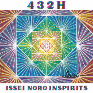 ISSEI NORO INSPIRITS / 432H