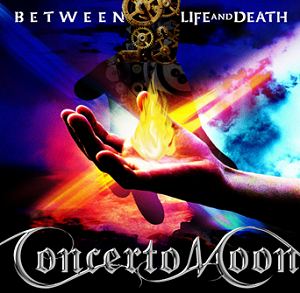 CONCERTO MOON / コンチェルト・ムーン / BETWEEN LIFE AND DEATH / ビトゥイーン・ライフ・アンド・デス